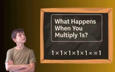 Did You Know What Happens When you Multiply 1s?